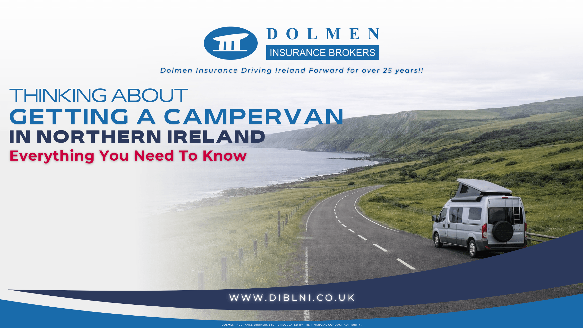 image for blog with picture of campervan driving on right and text on left saying "thinking about getting a campervan in Northern Ireland"