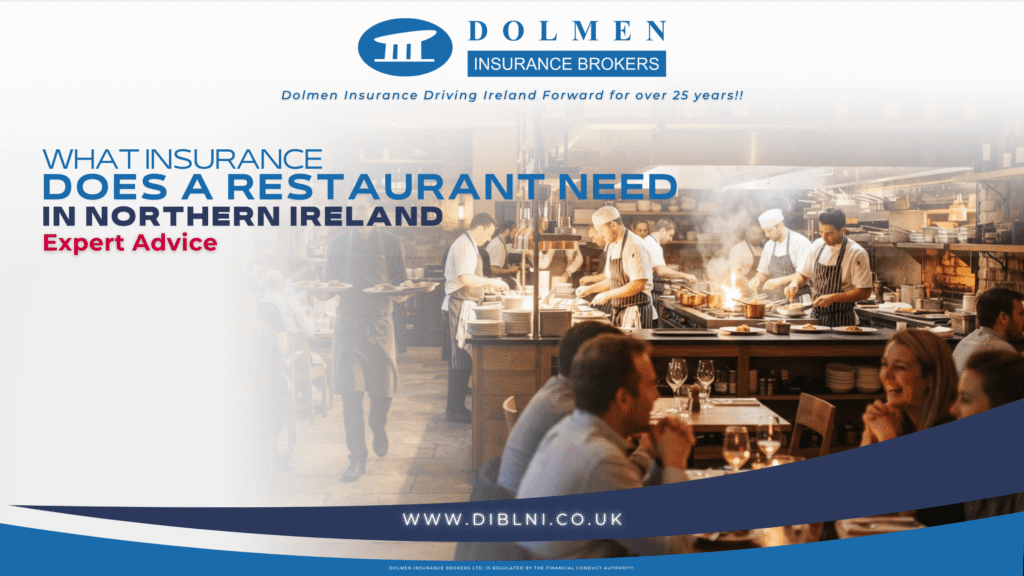 image of a busy restaurant with title of blog on left saying "what insurance does a restaurant need in Northern Ireland, Expert Advice"